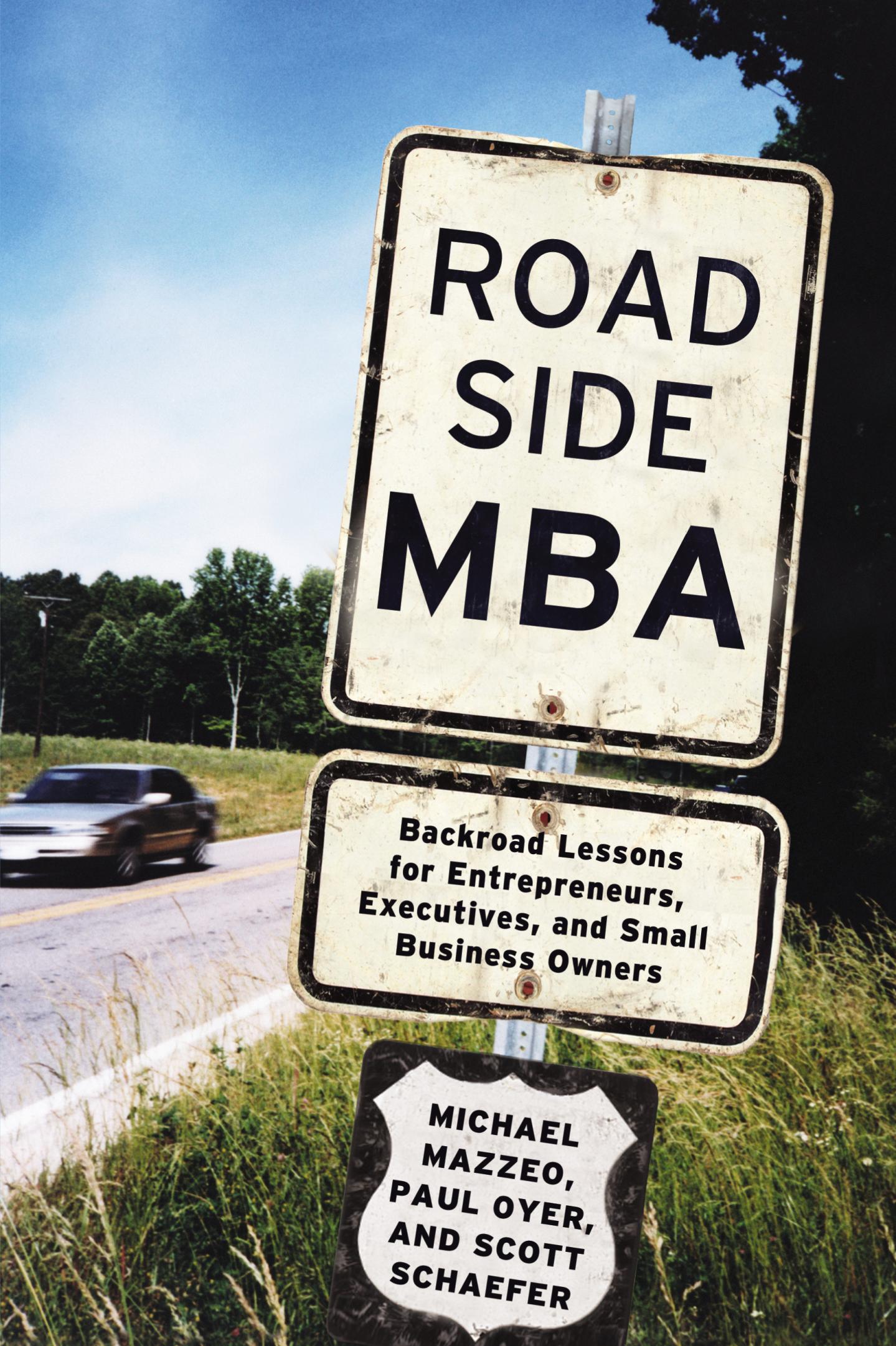 Book Review: Forget Harvard. Road trip to an MBA instead