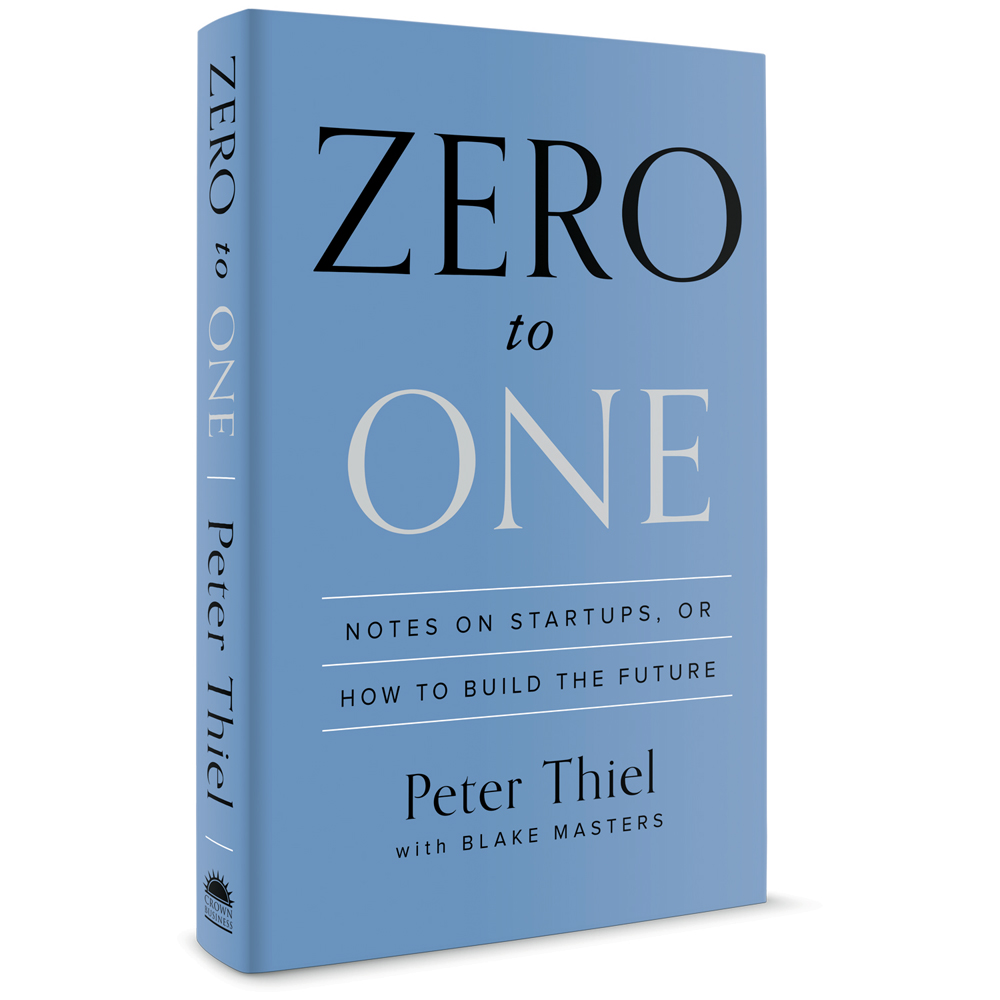 Peter Thiel, Zero to One Book