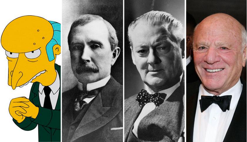 Montgomery Burns, John D. Rockefeller, Henry Potter, and Barry Diller