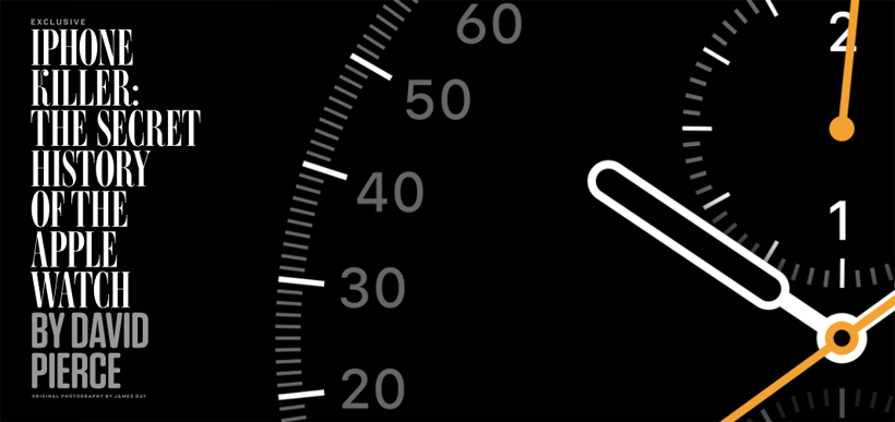 Three scoops from Wired’s secret history of the Apple Watch