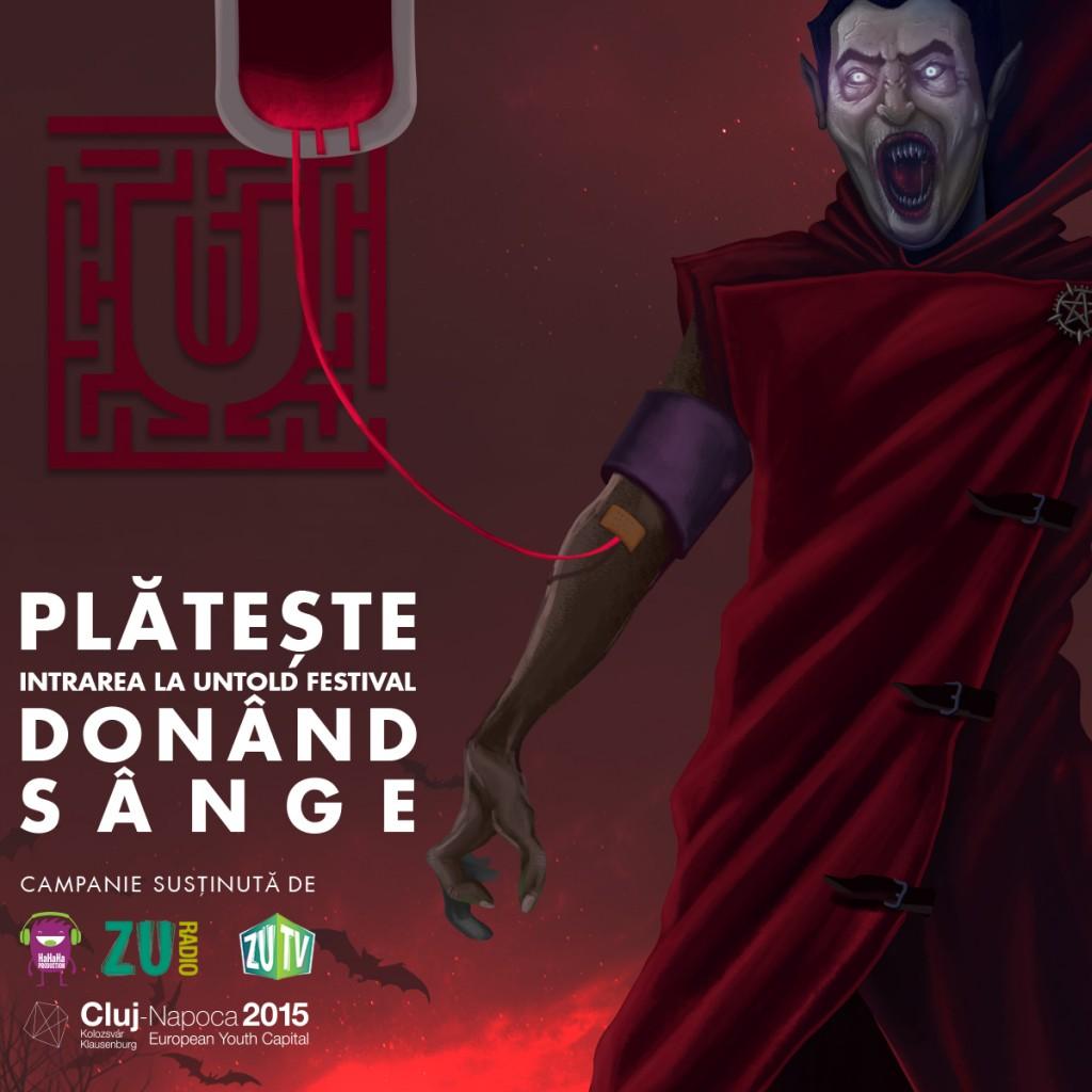 A music festival in Romania's Transylvanian region advertises its "pay with blood" option for buying tickets.