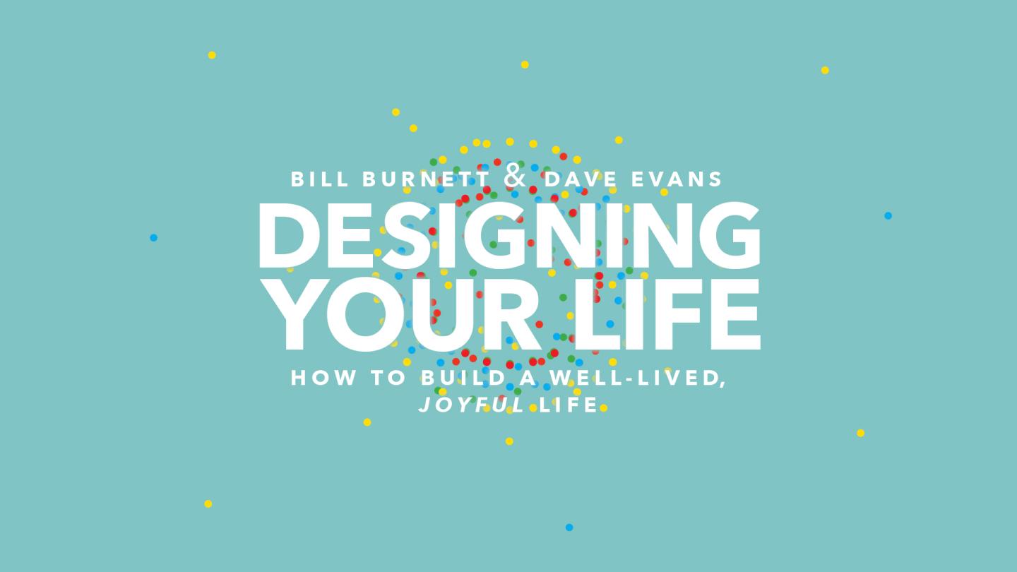 These Stanford Professors Want You to Use Design Principles to Figure Out Your Career Path