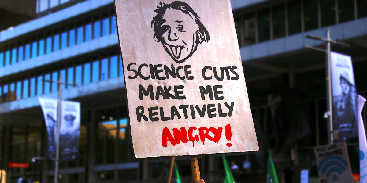 Science Cut Protest Signs See The March For Science Protests Around The World | Fortune