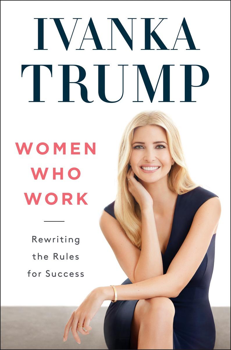 Ivanka Trump’s Book Will Appear on a ‘New York Times’ Bestseller List