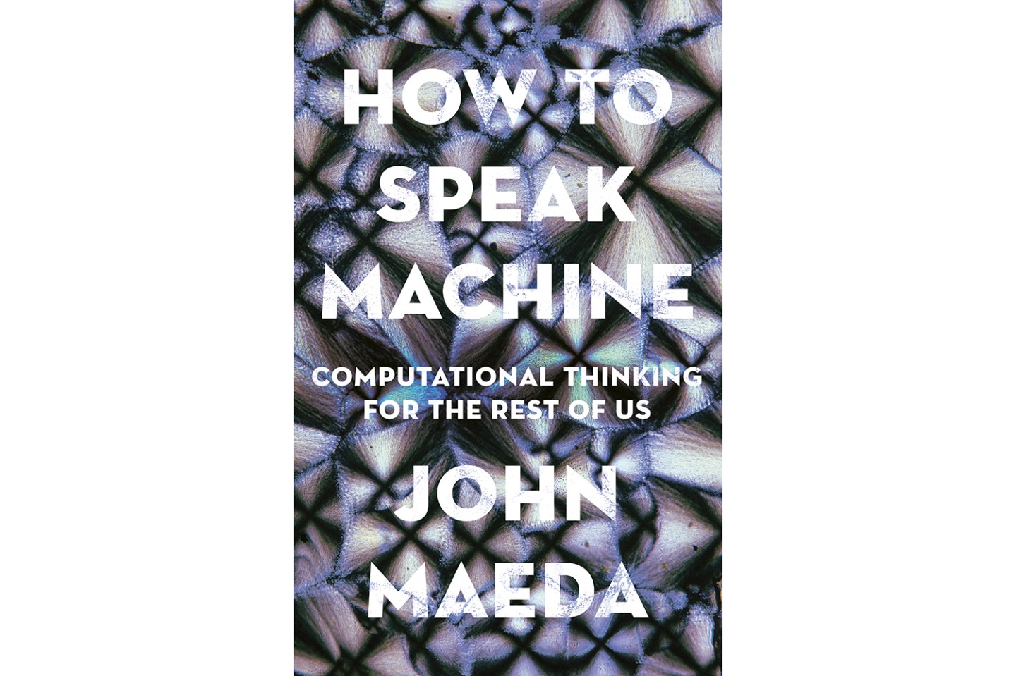 How to Speak Machine book