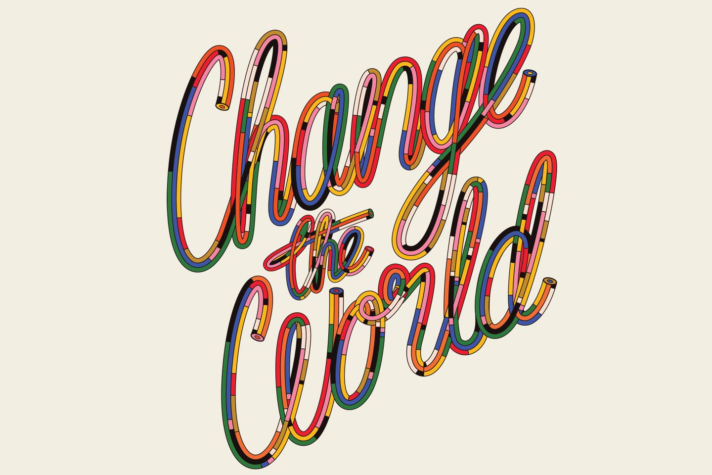 Change the World