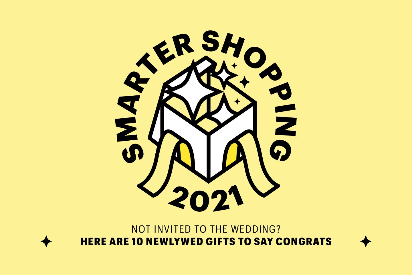 Not invited to the wedding? 10 newlywed gifts to say congrats