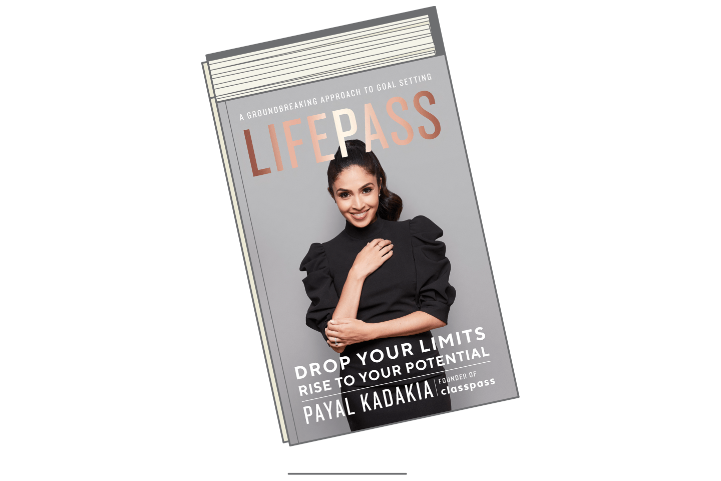 ClassPass founder Payal Kadakia's new book called LifePass.