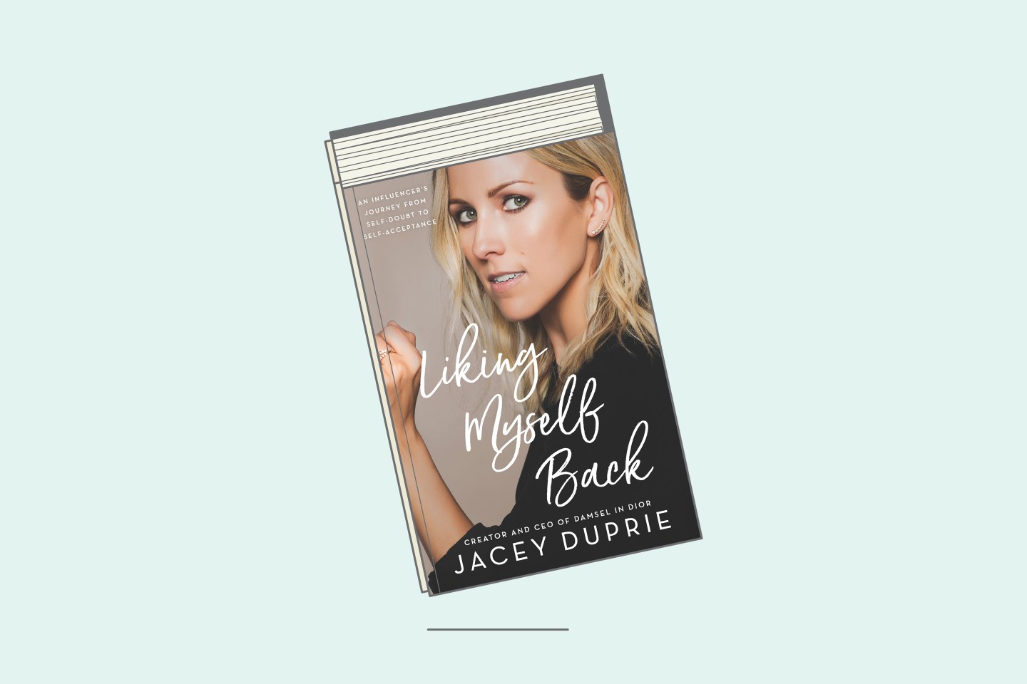Book cover of Jacey Duprie's book 'Liking Myself Back.'