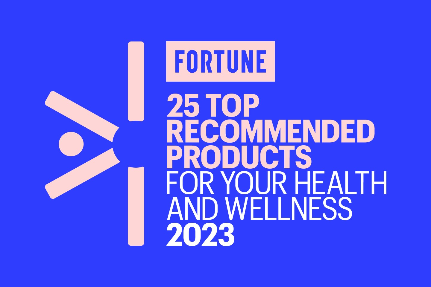 Logo for 25 Top Recommended Products For Your Health and Wellness 2023
