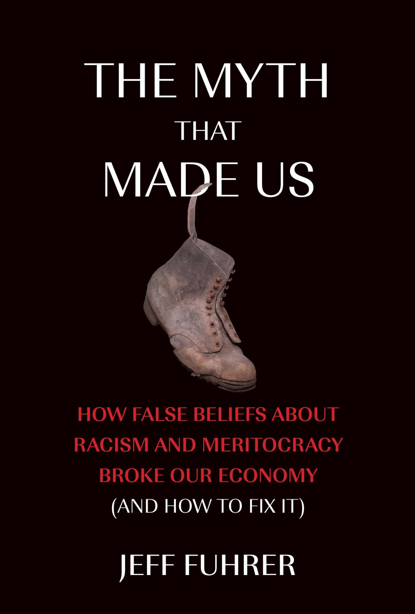 "The Myth That Made Us"