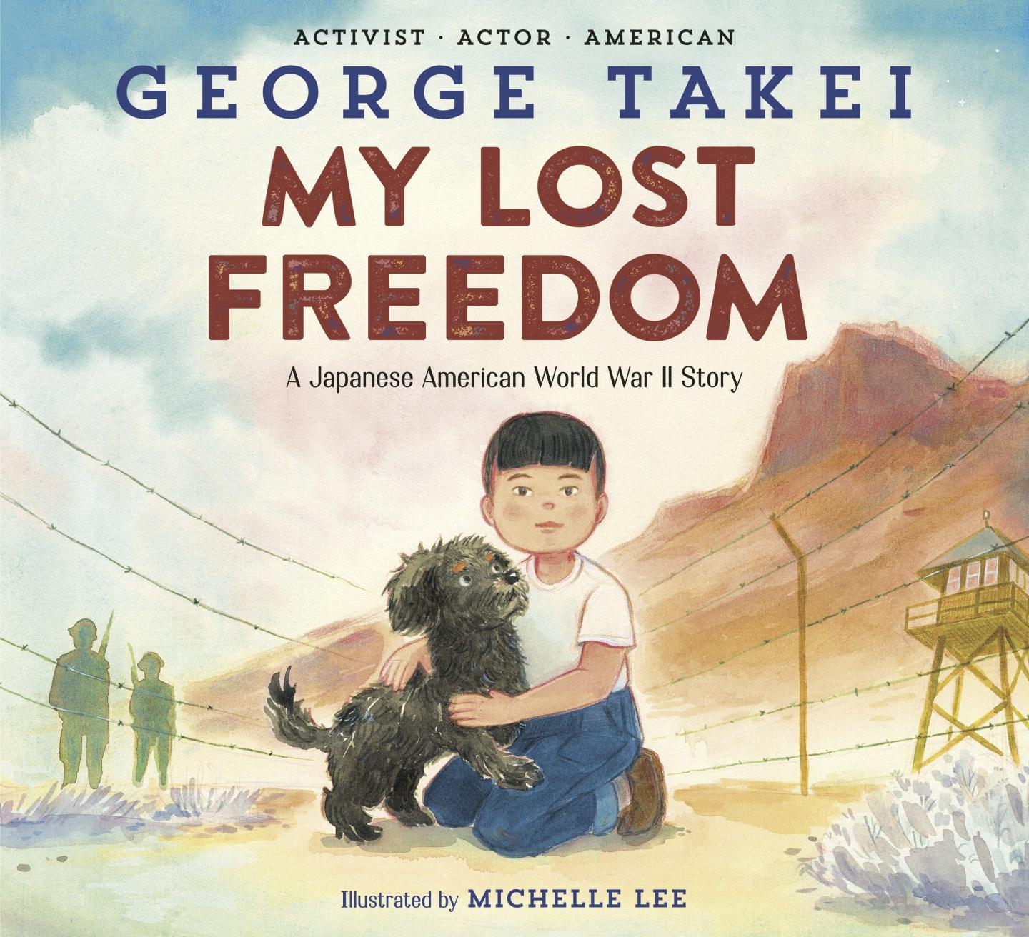 George Takei's "My Lost Freedom"