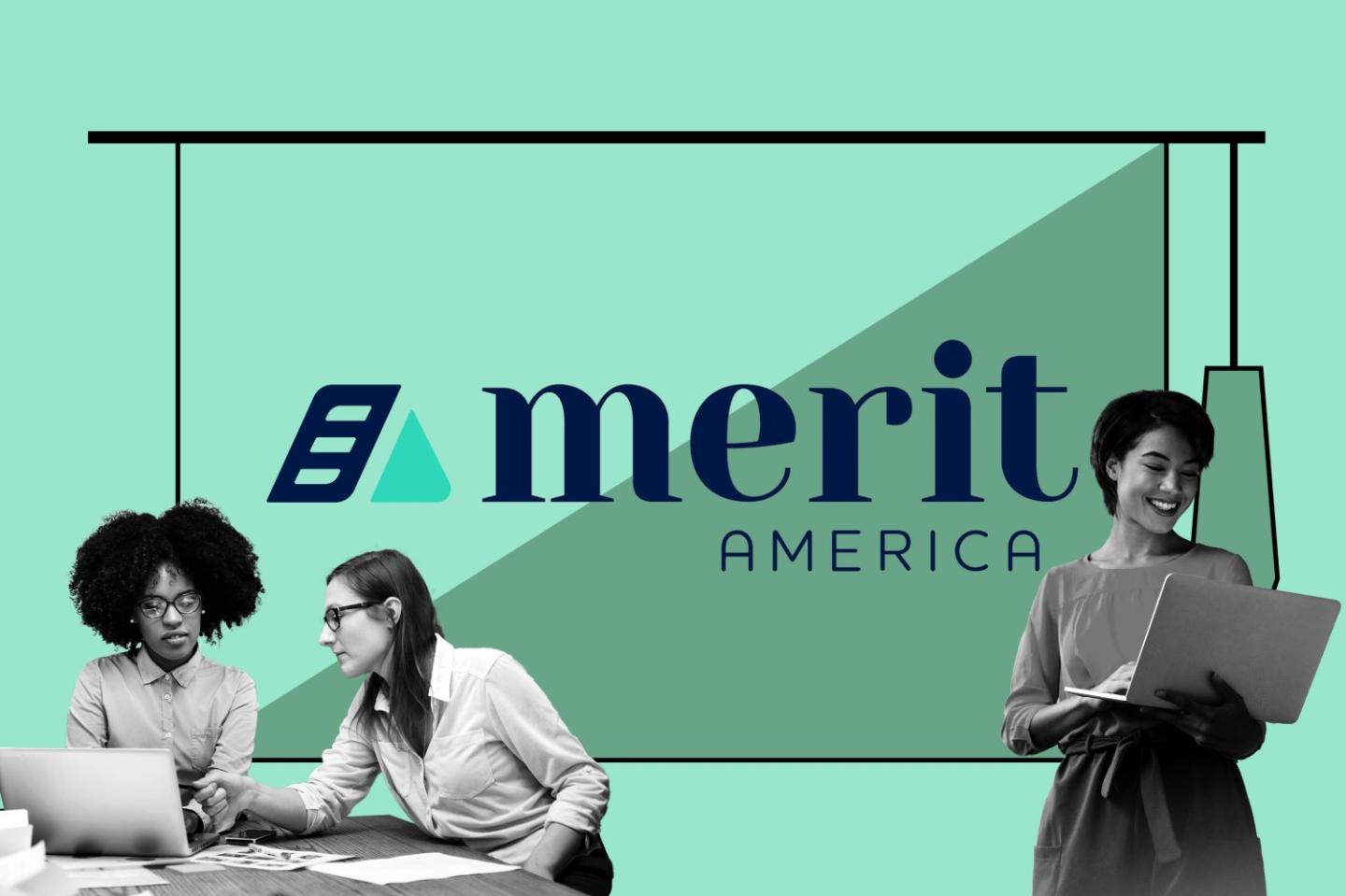 Two young women collaborating at a laptop while seated at a desk against a mint reen backdrop that says Merit America.