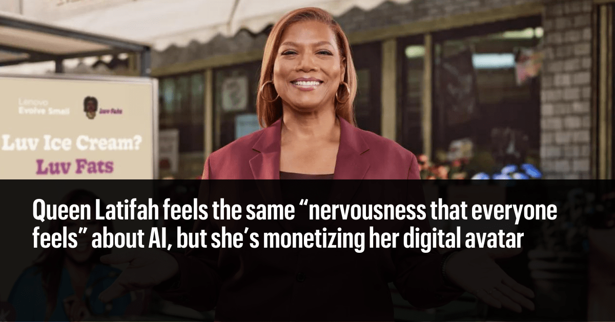Queen Latifah is unleashing her AI body double online despite her ‘nervousness’ about the technology: ‘I think it’s inevitable’