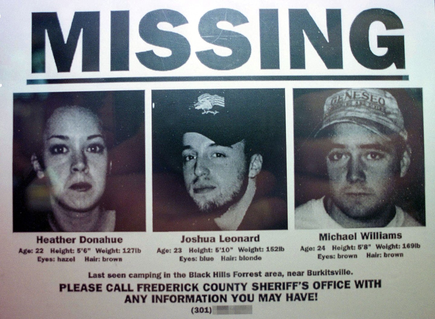 One of the Blair Witch Project "artifacts", a missing poster, features the three actors who starred in the film, from left, Heather Donahue, Joshua Leonard and Michael Williams, on display at the GCC Franklin Mills Theater in Philadelphia, Tuesday, August 10, 1999.