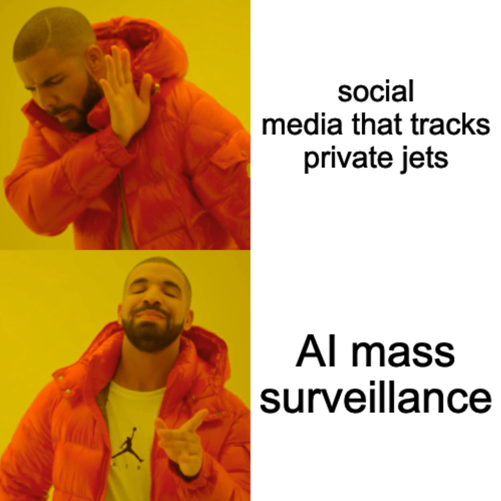 A "Hotline Bling" meme for private jet tracking and AI mass surveillance