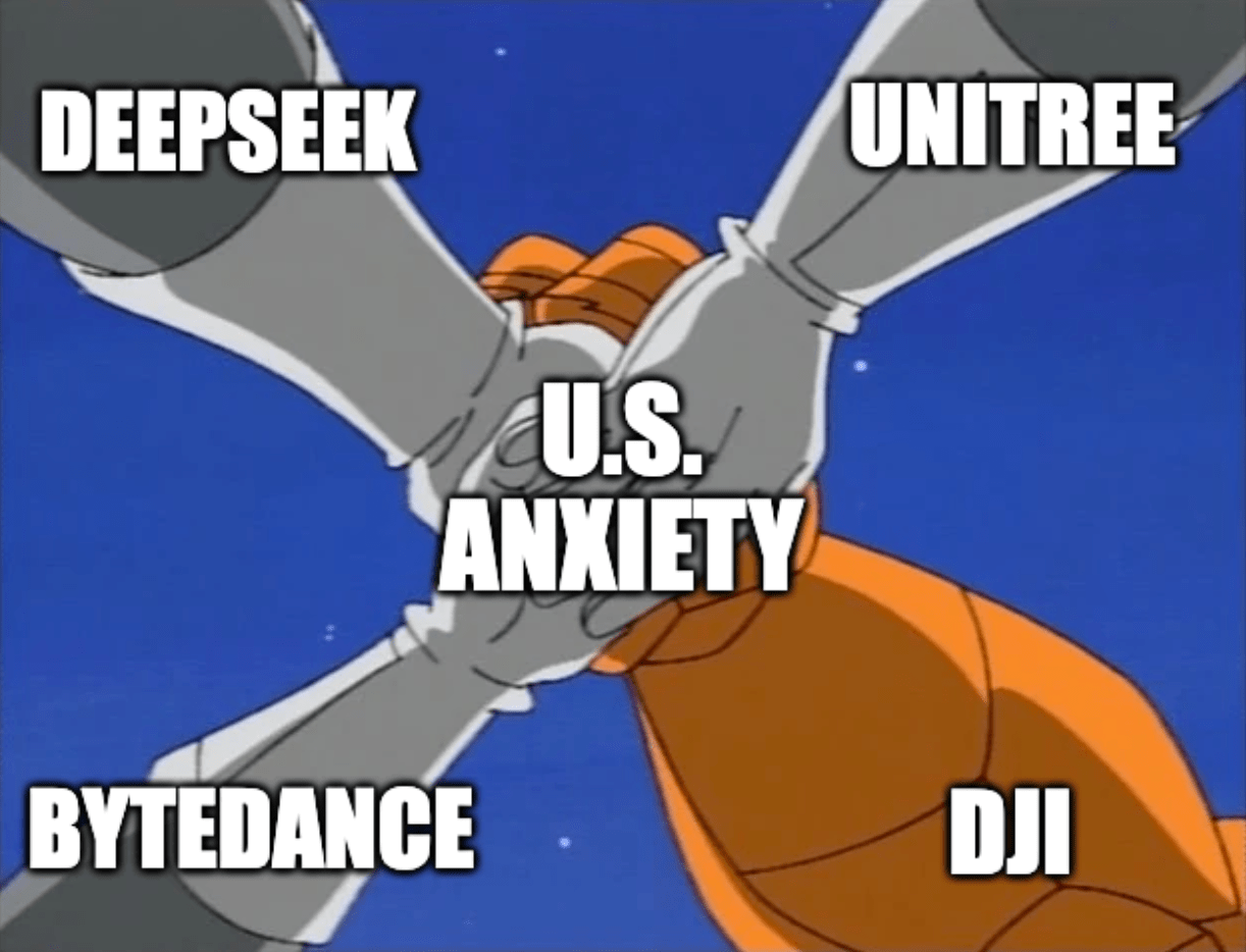 A meme of the Fantastic Four with their hands in together with the labels "DeepSeek," "Unitree," "ByteDance," "DJI" and the combination, "U.S. anxiety"