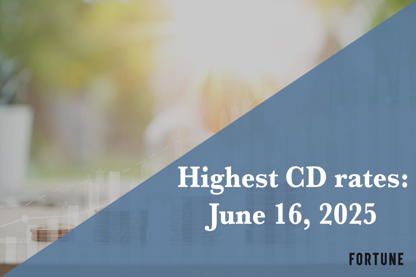 Earn up to 4.60% APY. Here are the best CD rates on June 16, 2025
