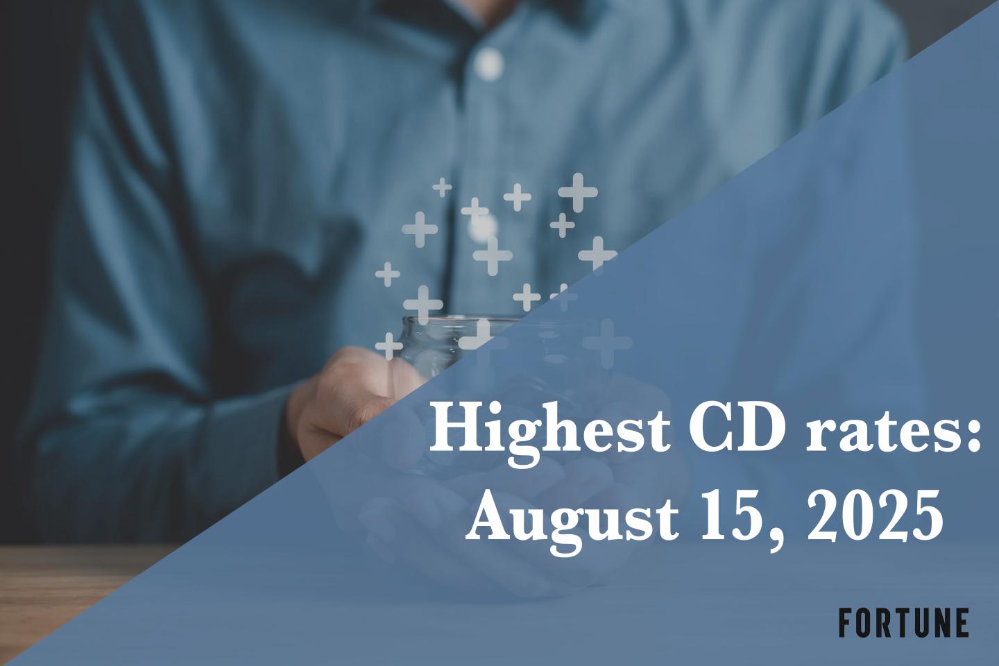 This CD still yields 4.50%—here are the best CD rates on Aug. 15, 2025