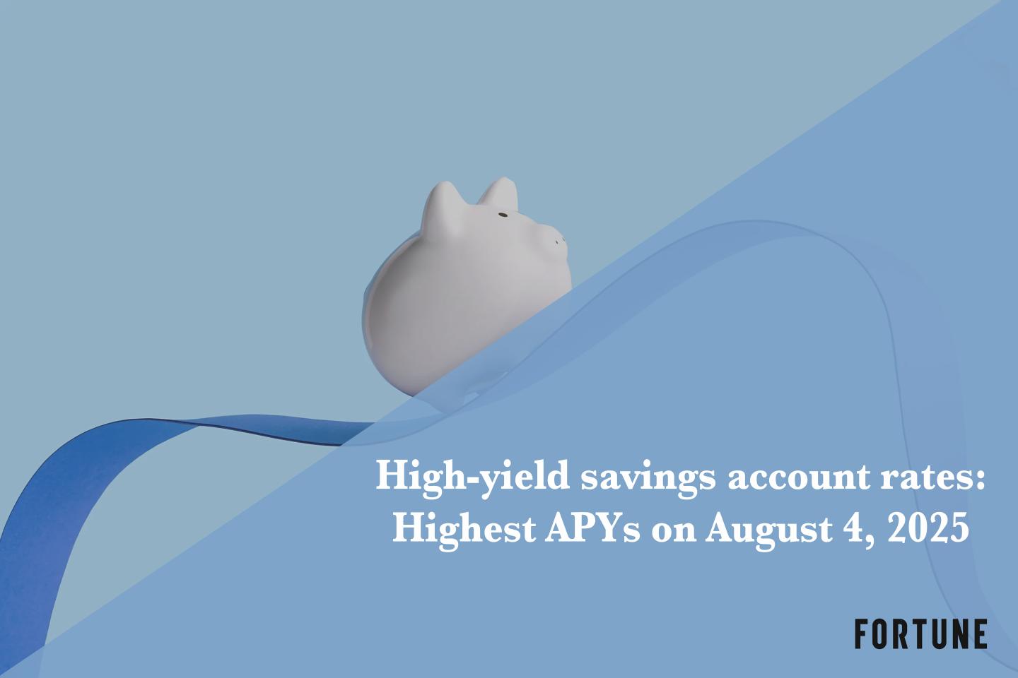 You can earn up to 5.00% APY in a high-yield savings account on Aug. 4, 2025