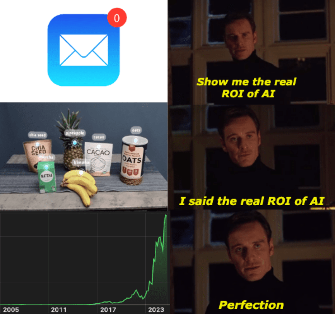 A meme of Michael Fassbender as Magneto in X-Men with the captions, "Show me the real ROI of AI" (inbox zero), "I said the real ROI of AI" (augmented reality), "Perfection" (Nvidia's stock chart)