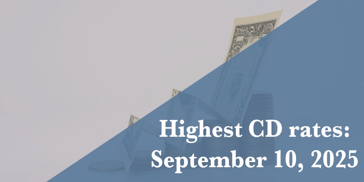 https://fortune.com/img-assets/wp-content/uploads/2025/09/CD-Rates-Sep-10.jpg?resize=1200,600