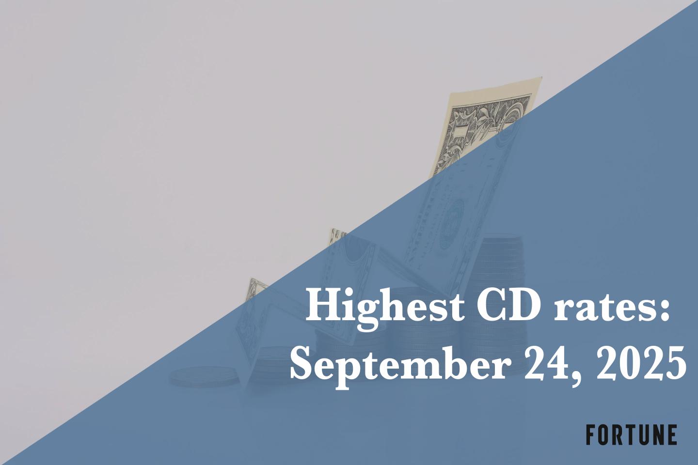 Earn up to 4.40% APY with the best CD rates available on Sept. 24, 2025