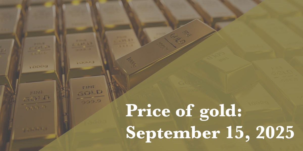 https://fortune.com/img-assets/wp-content/uploads/2025/09/Price-of-gold-September-15.jpg?resize=1200,600