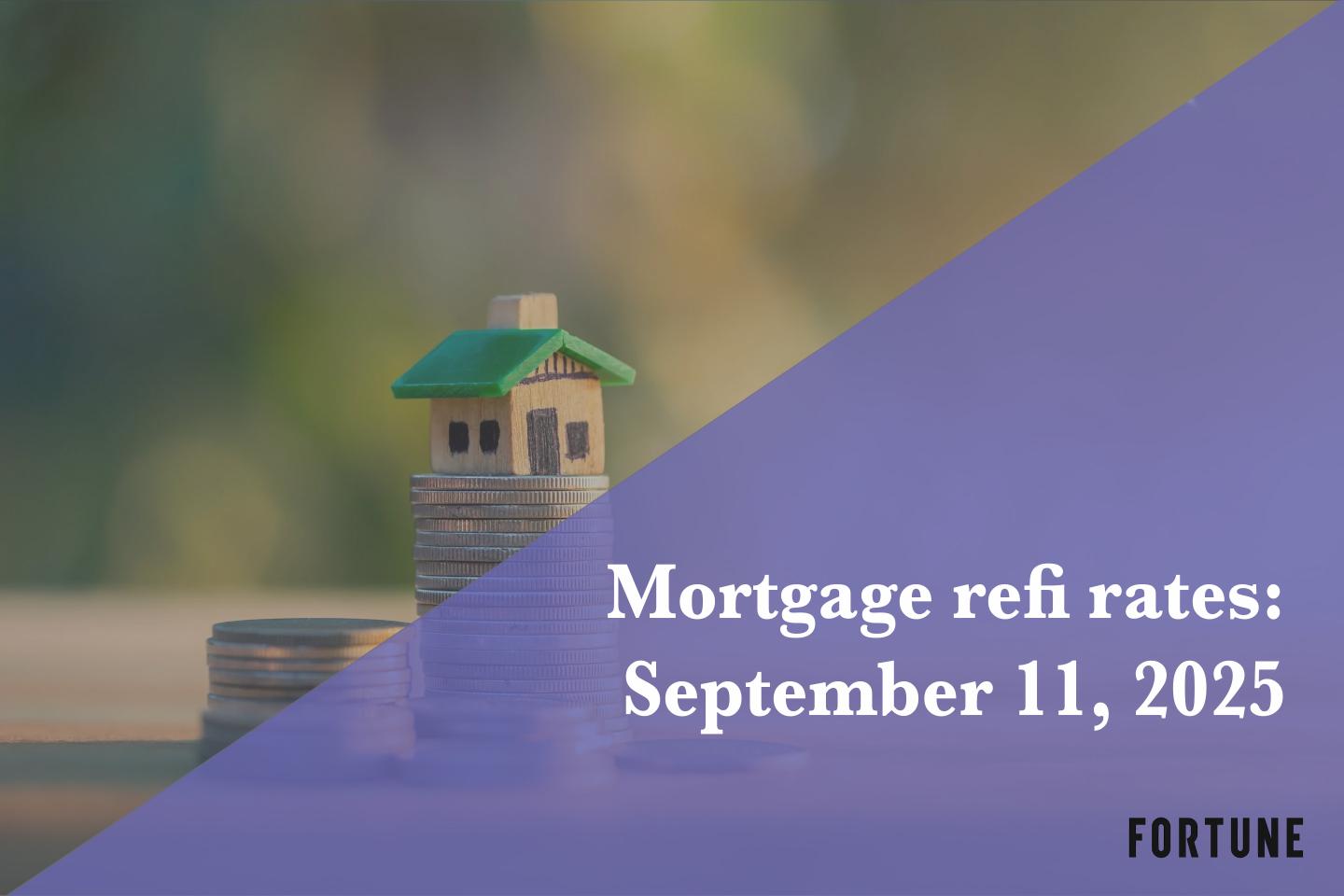Current refi mortgage rates report for Sept. 11, 2025