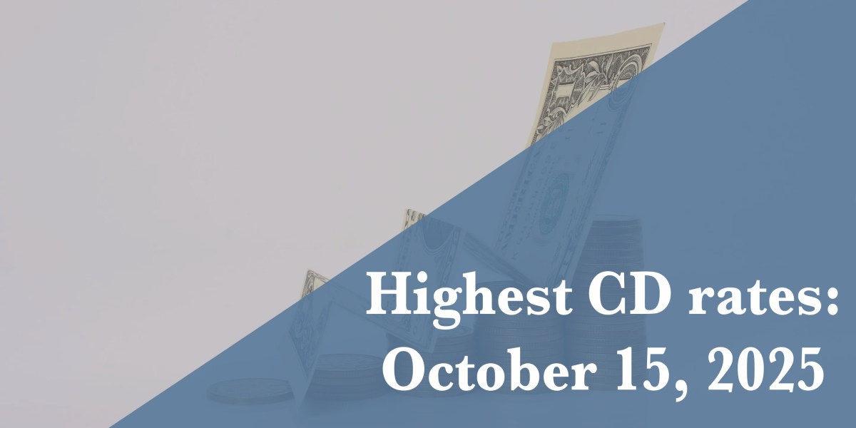 https://fortune.com/img-assets/wp-content/uploads/2025/10/CD-Rates-Oct-15.jpg?resize=1200,600