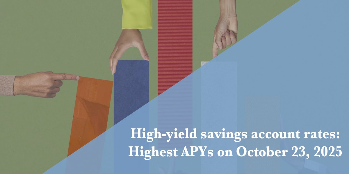 https://fortune.com/img-assets/wp-content/uploads/2025/10/HYSA-Rates-Oct-23.jpg?resize=1200,600