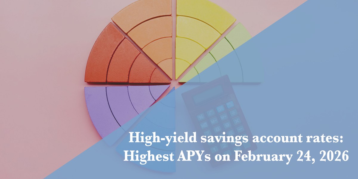 https://fortune.com/img-assets/wp-content/uploads/2026/02/HYSA-Rates-Feb-24.jpg?resize=1200,600