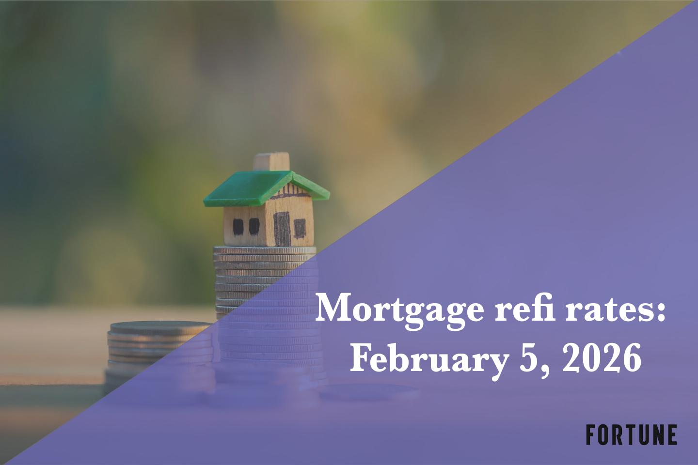 Current refi mortgage rates report for Feb. 5, 2026