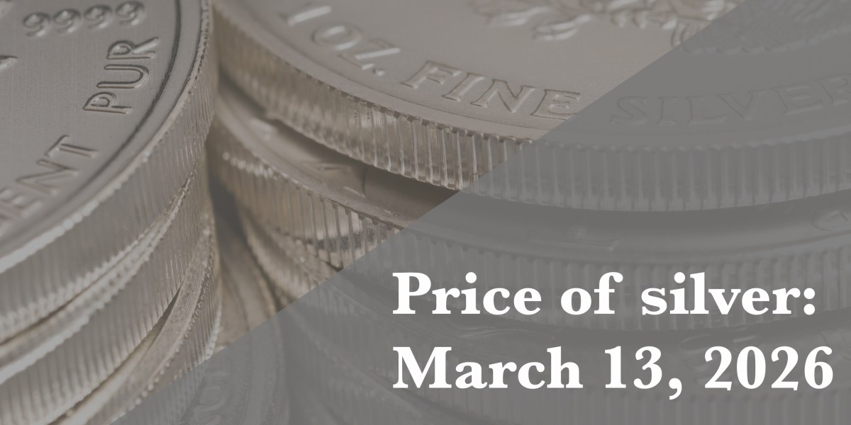 Current price of silver as of Friday, March 13, 2026