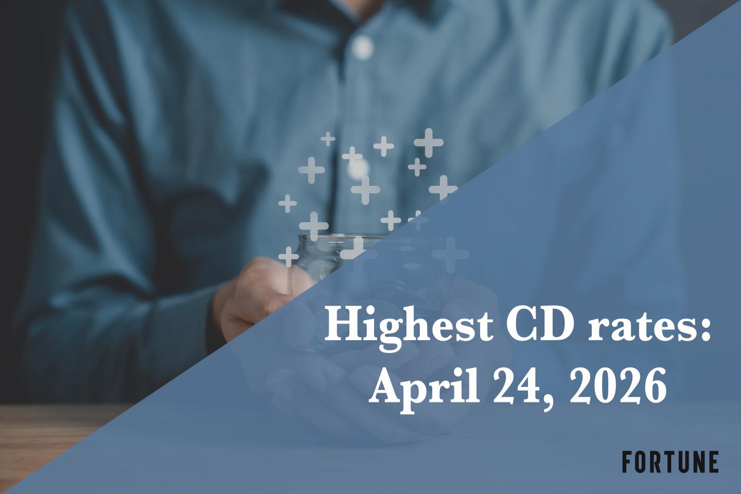 Top CD rates, April 24, 2026: Lock in up to up to 4.20%