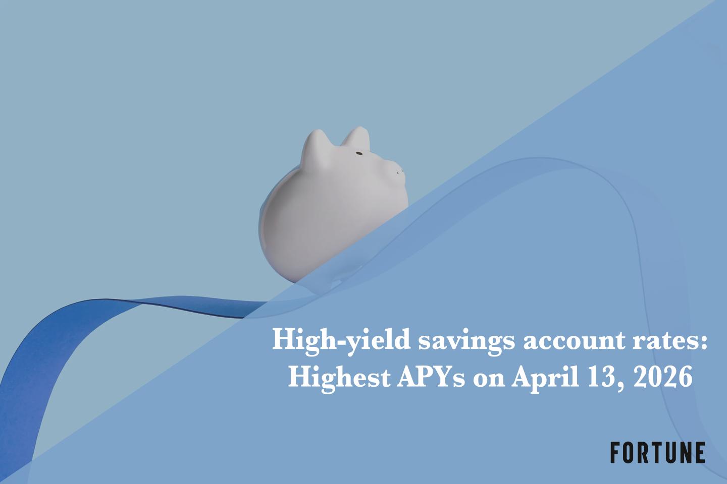 The top high-yield savings rates: Up to 5.00% on April 13, 2026