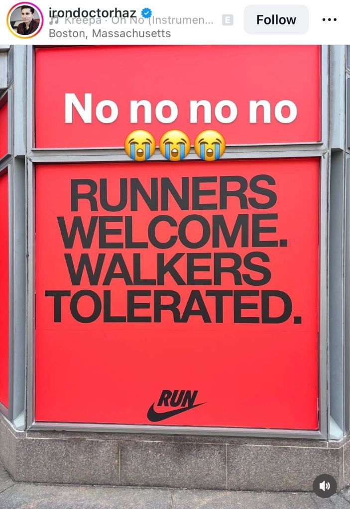Nike’s ‘Walkers Tolerated’ sign at the Boston Marathon was meant to fire up runners. Instead, it insulted them.