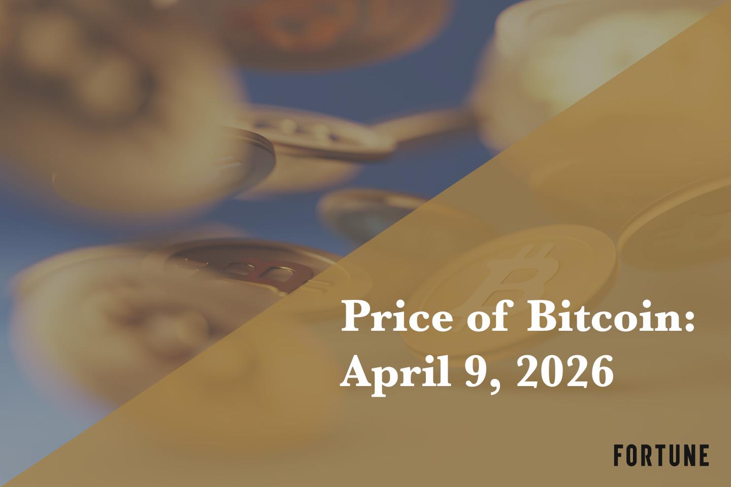 Current price of Bitcoin for April 9, 2026