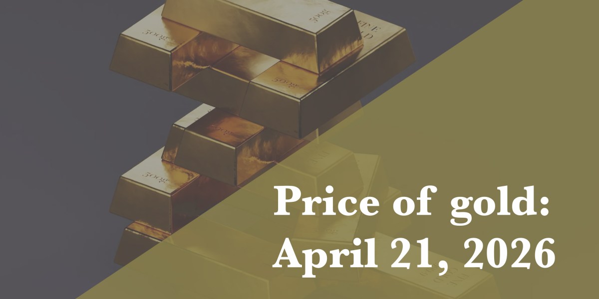 https://fortune.com/img-assets/wp-content/uploads/2026/04/Price-of-Gold-April-21.jpg?resize=1200,600