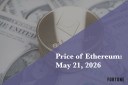 Current price of Ethereum for May 21, 2026