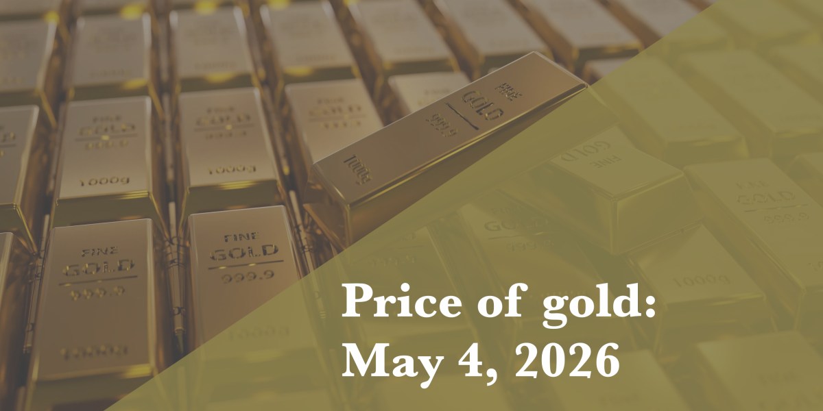 https://fortune.com/img-assets/wp-content/uploads/2026/05/Price-of-Gold-May-4.jpg?resize=1200,600