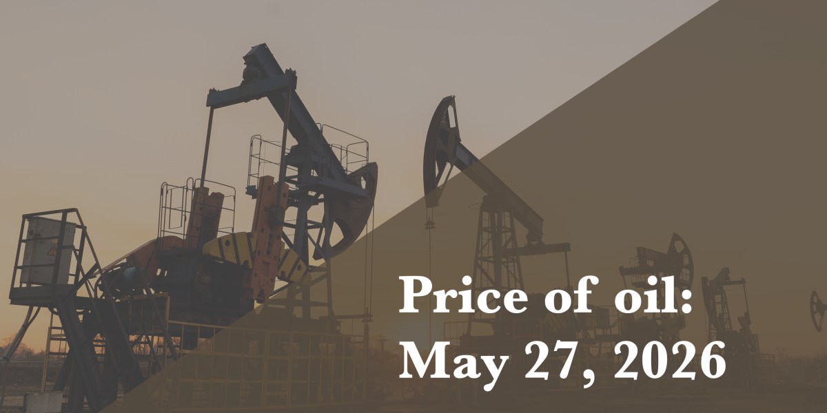 Harga Minyak Terkini per 27 Mei 2026