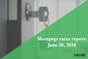 Mortgage rates today, June 30, 2026