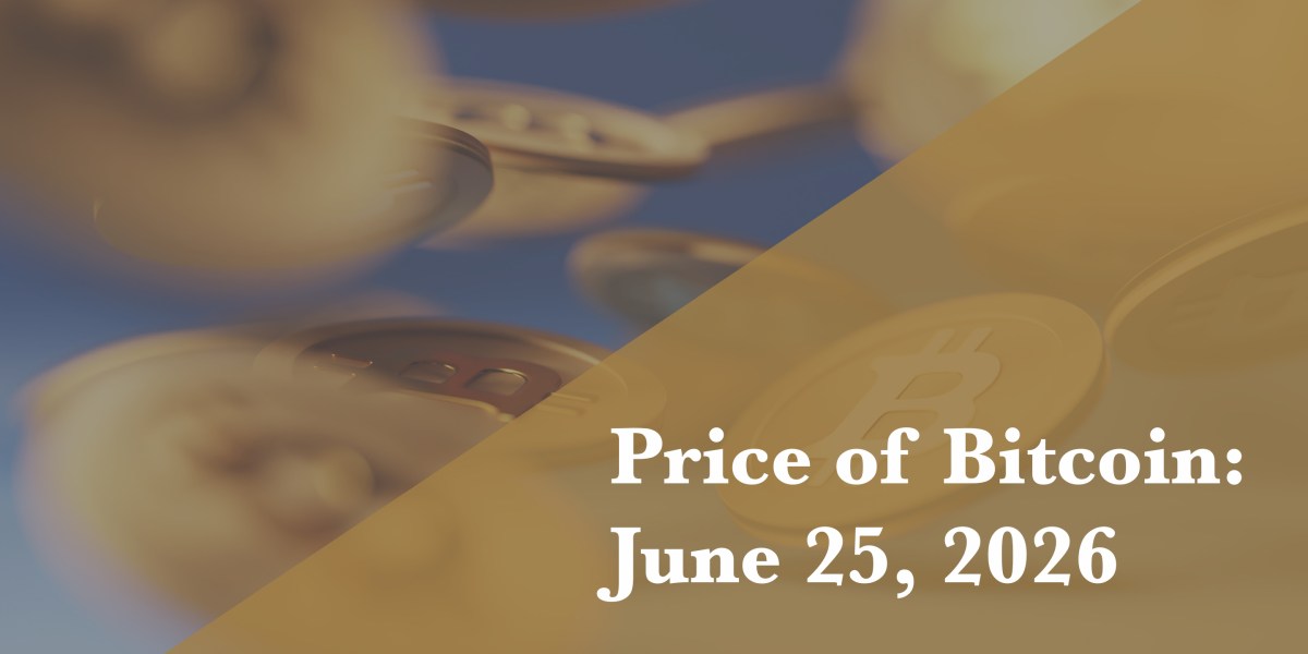 Current price of Bitcoin for June 25, 2026 | Fortune