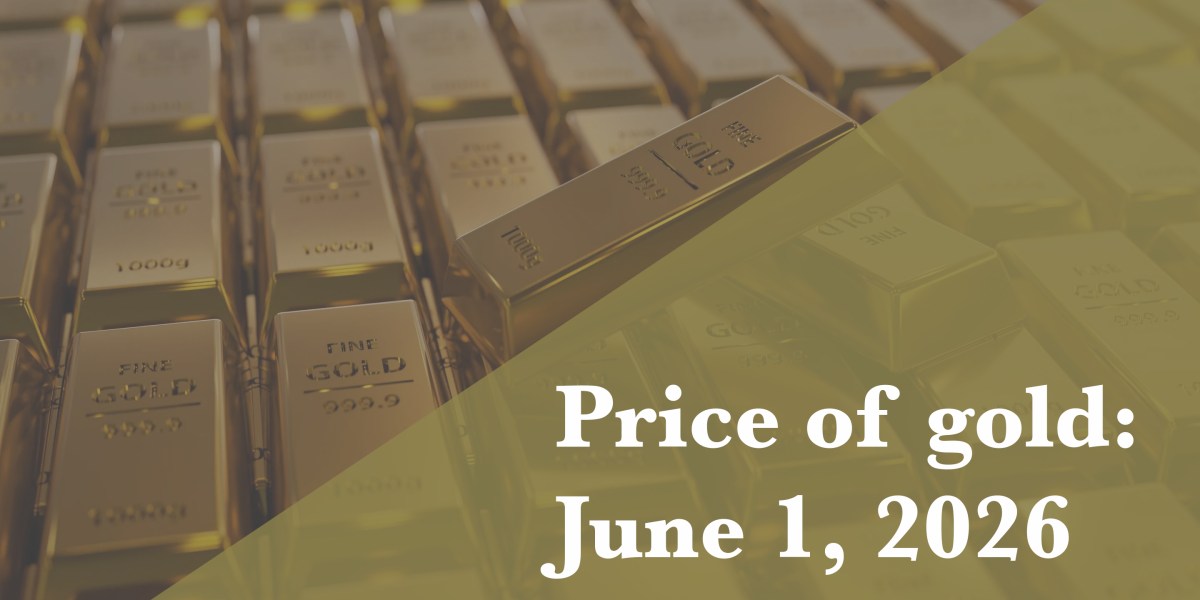 Gold Trades at $4,460 Per Ounce on June 1 as Iran War and Dollar Uncertainty Support Prices