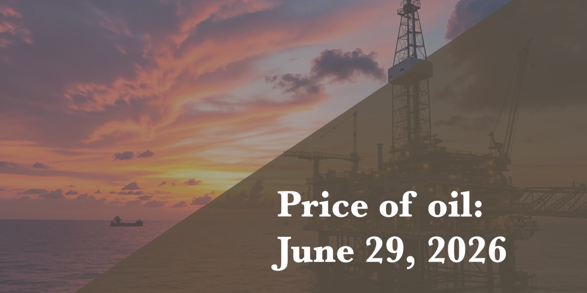 https://fortune.com/img-assets/wp-content/uploads/2026/06/Price-of-Oil-June-29.jpg?resize=1200,600