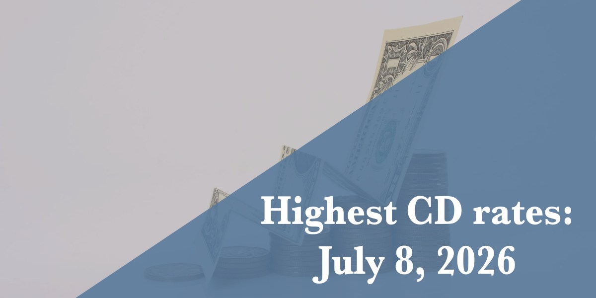 https://fortune.com/img-assets/wp-content/uploads/2026/07/CD-Rates-July-8.jpg?resize=1200,600