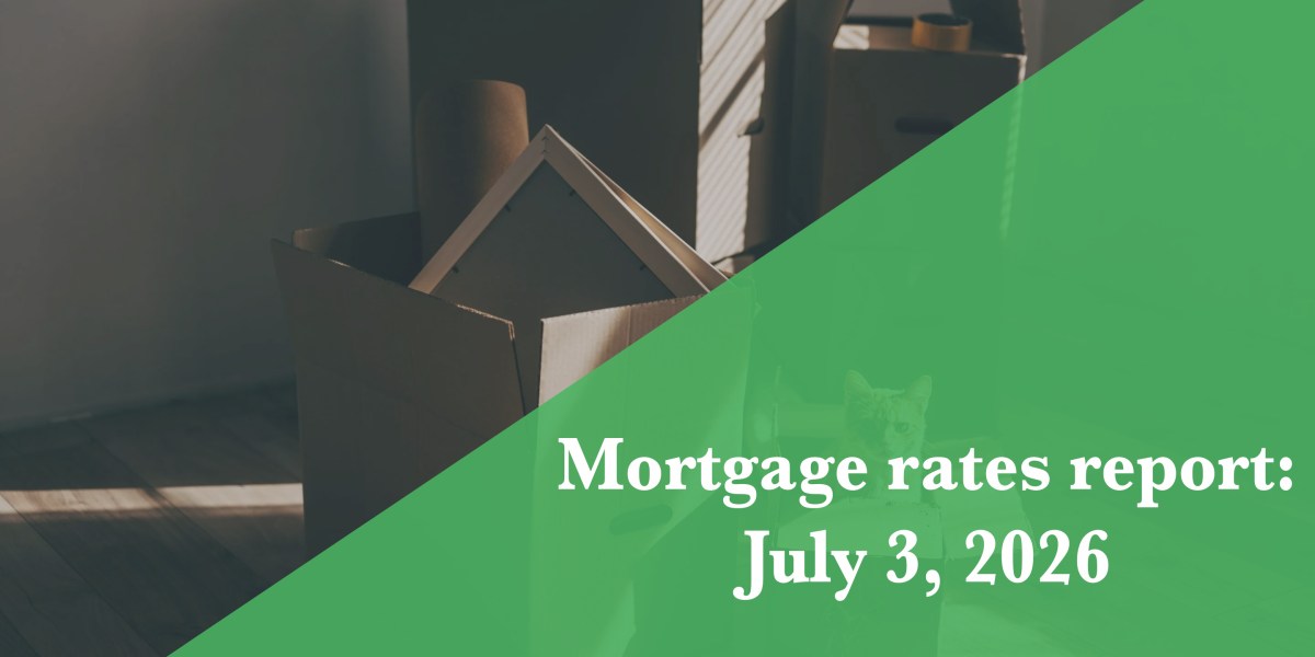 featured image for post Mortgage rates today, July 3, 2026
