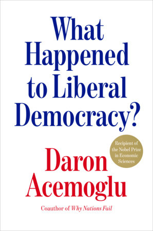 Nobel Laureate Discusses AI Debate and Liberal Democracy Crisis Nobel Laureate Discusses AI Debate and Liberal Democracy Crisis