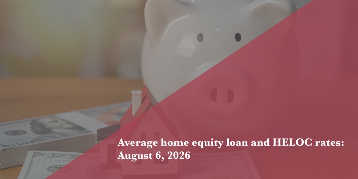 https://fortune.com/img-assets/wp-content/uploads/2026/08/HELOC-Rates-August-6.jpg?resize=1200,600